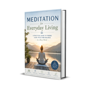 Meditation for Everyday Living
